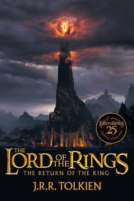 The Return of the King 25th Anniversary [Movie Tie-In]: Being the Third Part of the Lord of the Rings Subscription