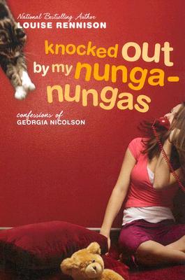 Knocked Out by My Nunga-Nungas: Further, Further Confessions of Georgia Nicolson