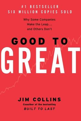 Good to Great: Why Some Companies Make the Leap...and Others Don't Subscription