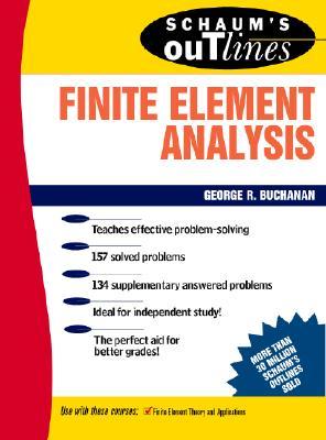 Schaum's Outline of Finite Element Analysis