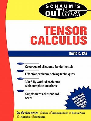 Schaum's Outline of Tensor Calculus