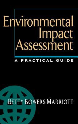 Environmental Impact Assessment: A Practical Guide