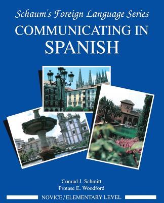 Communicating in Spanish (Novice Level)