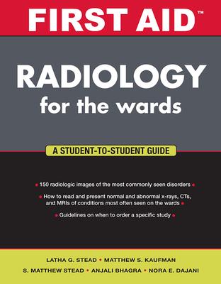 First Aid Radiology for the Wards