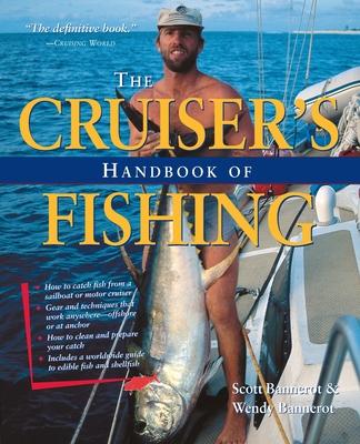 The Cruiser's Handbook of Fishing