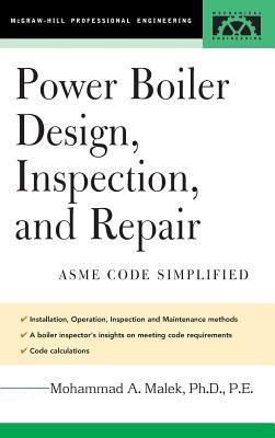 Power Boiler Design, Inspection, and Repair