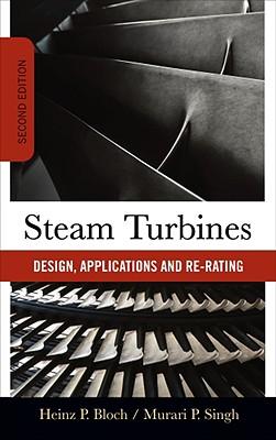 Steam Turbines: Design, Applications, and Rerating