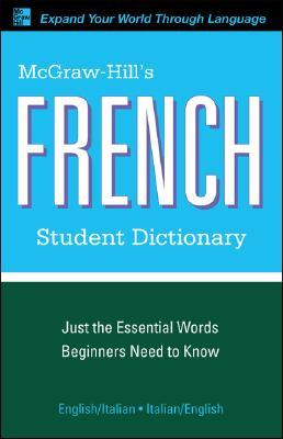 McGraw-Hill's French Student Dictionary