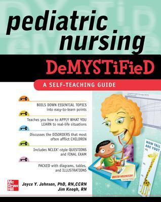 Pediatric Nursing Demystified: A Self-Teaching Guide Subscription