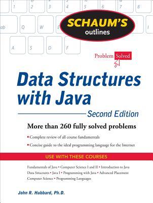 Schaum's Outline of Data Structures with Java