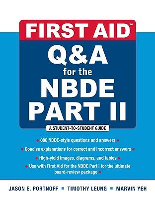 First Aid Q&A for the Nbde Part II