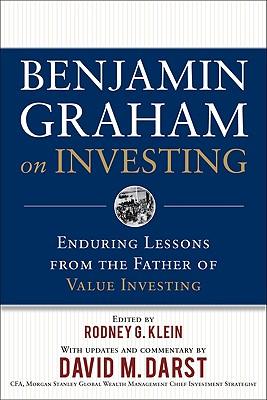 Benjamin Graham on Investing: Enduring Lessons from the Father of Value Investing