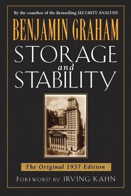 Storage and Stability: The Original 1937 Edition