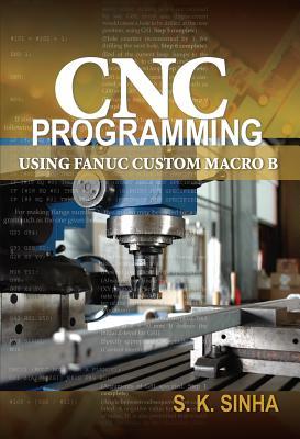 CNC Programming using Fanuc Custom Macro B