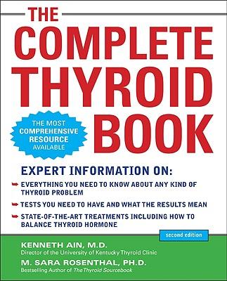 The Complete Thyroid Book, Second Edition