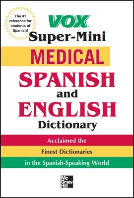 Vox Medical Spanish and English Dictionary