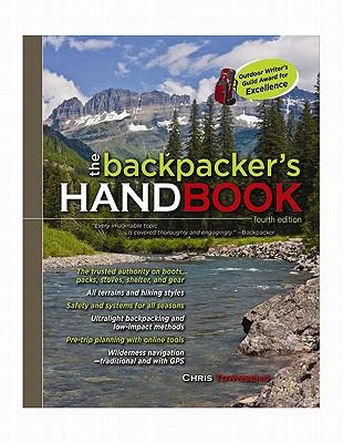 The Backpacker's Handbook, 4th Edition