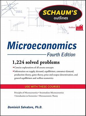 Schaum's Outline of Microeconomics, Fourth Edition