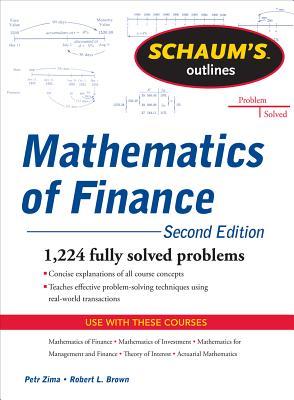 Schaum's Outline of Mathematics of Finance, Second Edition