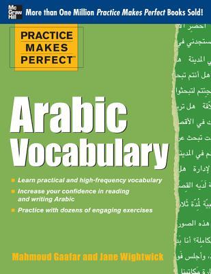 Practice Makes Perfect Arabic Vocabulary: With 145 Exercises