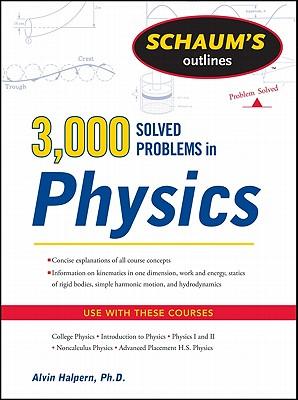 Schaum's 3,000 Solved Problems in Physics