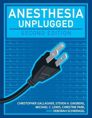 Anesthesia Unplugged