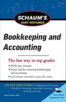 Schaum's Easy Outline of Bookkeeping and Accounting