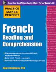 Practice Makes Perfect French Reading and Comprehension Subscription