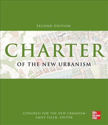 Charter of the New Urbanism, 2nd Edition