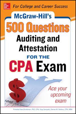 McGraw-Hill Education 500 Auditing and Attestation Questions for the CPA Exam