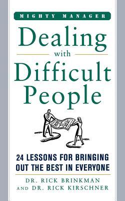 Dealing with Difficult People