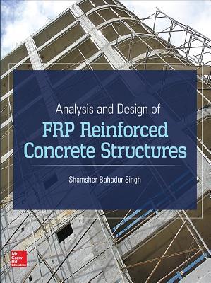 Analysis and Design of Frp Reinforced Concrete Structures Subscription