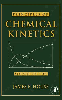 Principles of Chemical Kinetics