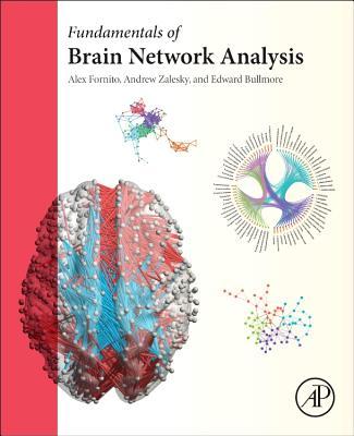 Fundamentals of Brain Network Analysis