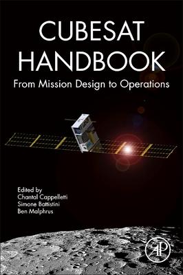Cubesat Handbook: From Mission Design to Operations Subscription