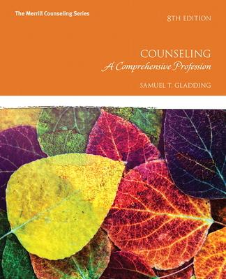 Counseling: A Comprehensive Profession Subscription