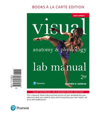 Visual Anatomy & Physiology Lab Manual, Main Version