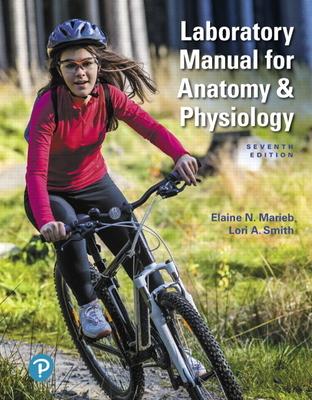 Laboratory Manual for Anatomy & Physiology