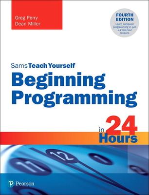 Beginning Programming in 24 Hours, Sams Teach Yourself Subscription