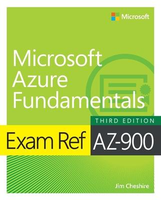 Exam Ref Az-900 Microsoft Azure Fundamentals