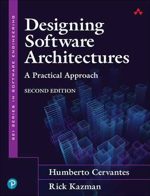 Designing Software Architectures: A Practical Approach