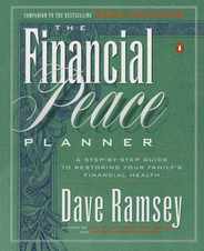 The Financial Peace Planner: A Step-By-Step Guide to Restoring Your Family's Financial Health Subscription