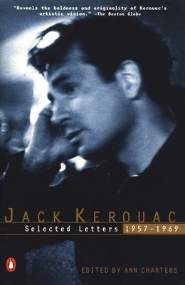 Kerouac: Selected Letters: Volume 2: 1957-1969 Subscription