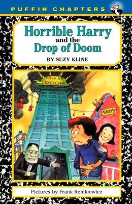 Horrible Harry and the Drop of Doom