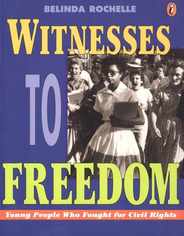 Witnesses to Freedom: Young People Who Fought for Civil Rights Subscription