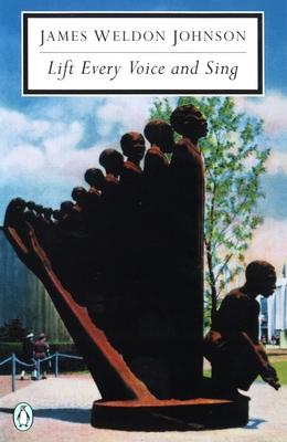 Lift Every Voice and Sing: Selected Poems