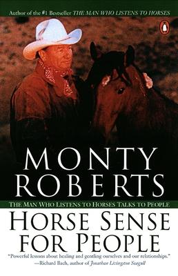 Horse Sense for People: The Man Who Listens to Horses Talks to People