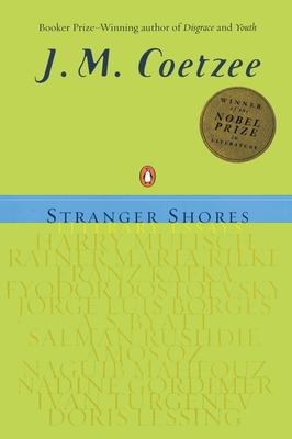 Stranger Shores: Literary Essays Subscription