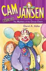 CAM Jansen: The Mystery of the Circus Clown #7 Subscription