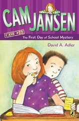 CAM Jansen: The First Day of School Mystery #22 Subscription